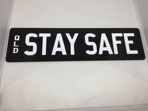 STAY SAFE SUPPORTER PLATE