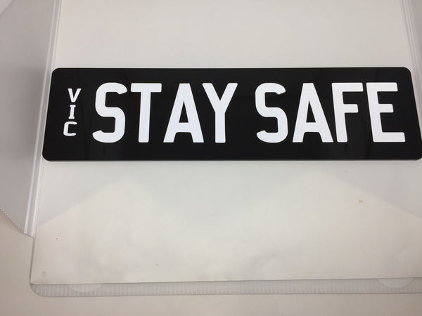 STAY SAFE SUPPORTER PLATE