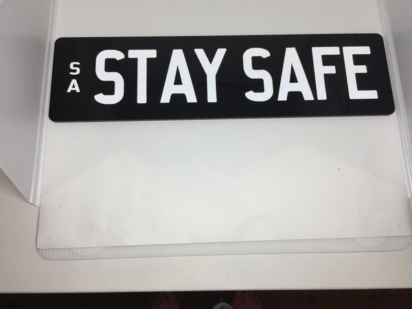 STAY SAFE SUPPORTER PLATE